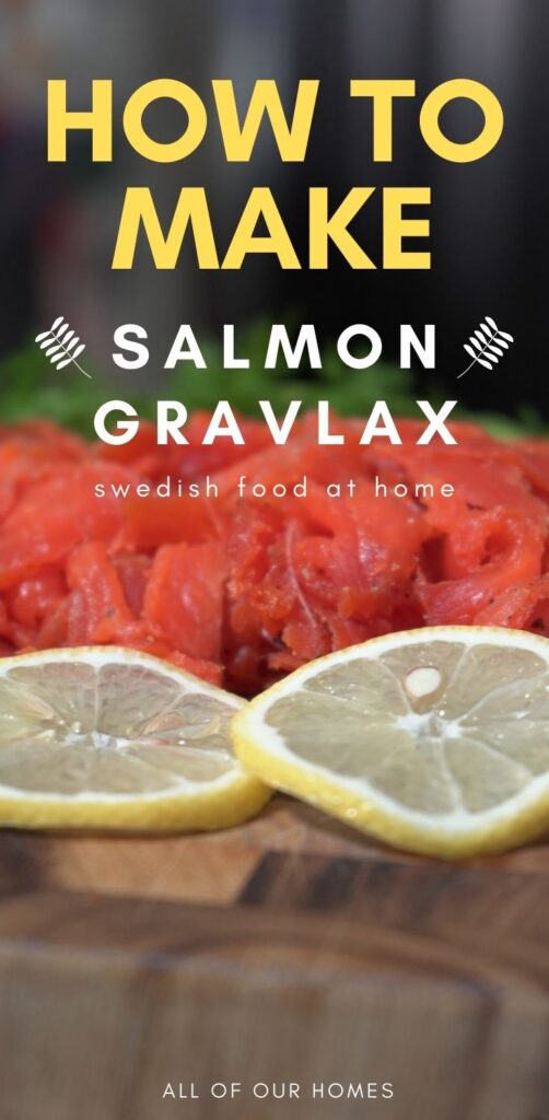 How to Make Salmon Gravlax