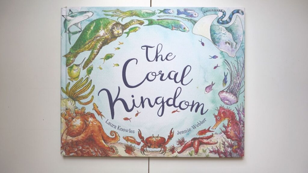 The Coral Kingdom